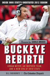 Imagen de portada: Buckeye Rebirth: Urban Meyer, an Inspired Team, and a New Era at Ohio State 9781600789052
