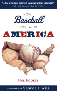 Cover image: How Baseball Explains America 1st edition 9781600789380