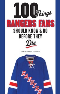 Cover image: 100 Things Rangers Fans Should Know & Do Before They Die 9781600789175