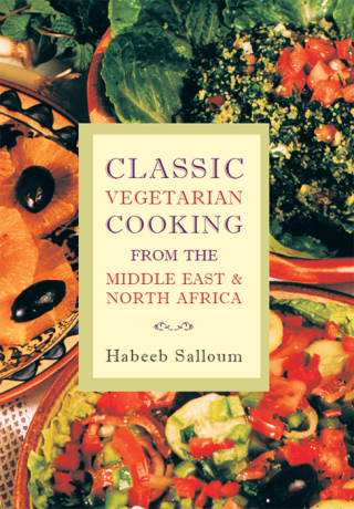 Cover image: Classic Vegetarian Cooking from the Middle East and North Africa 9781566563987