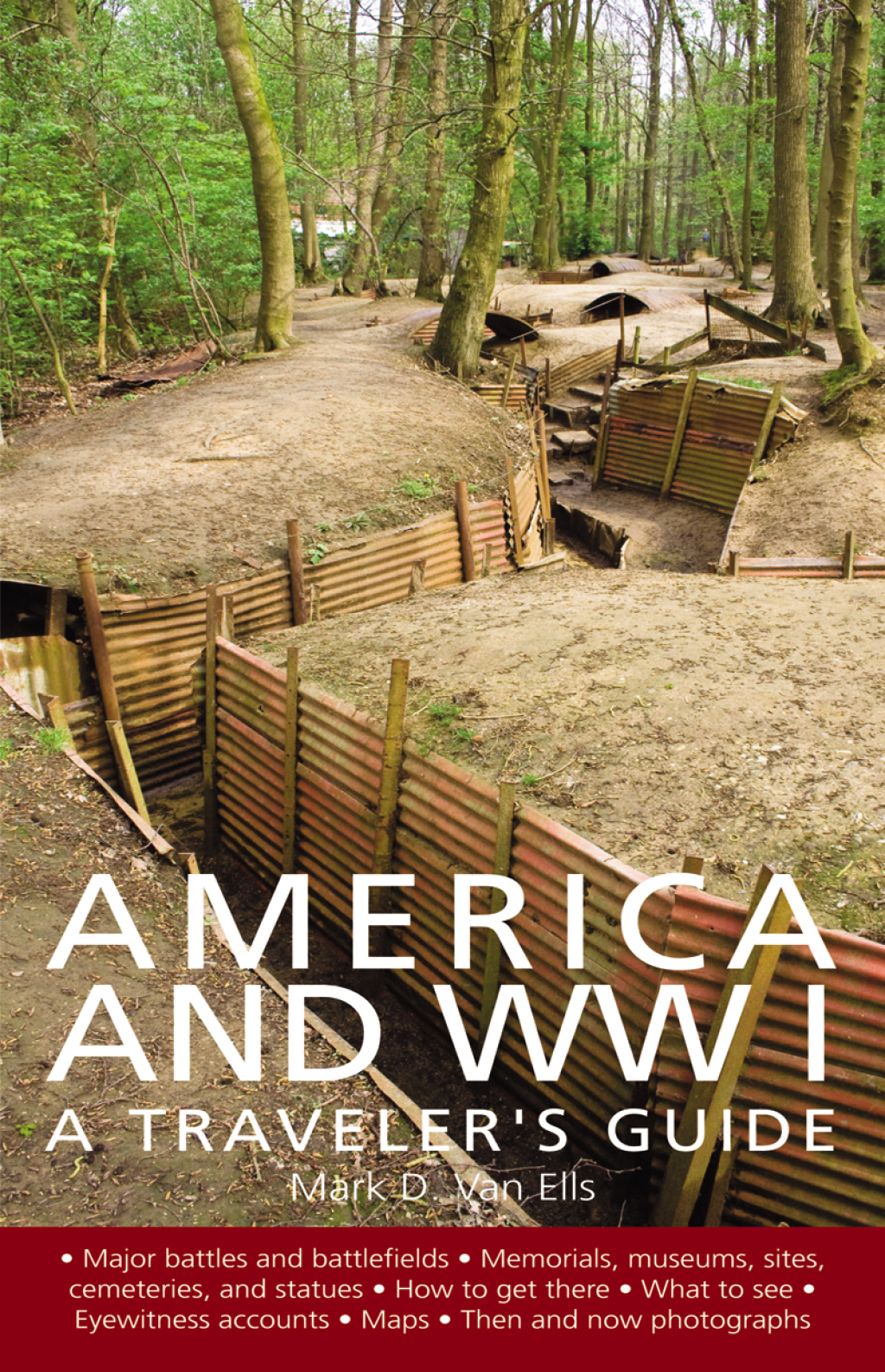 America and World War I A Traveler’s Guide