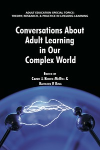Cover image: Conversations about Adult Learning in Our Complex World 9781623960766