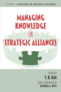 Cover image: Managing Knowledge in Strategic Alliances 9781623961657