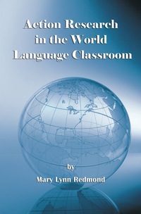 Cover image: Action Research in the World Language Classroom 9781623962012