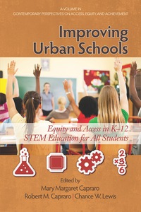 Cover image: Improving Urban Schools: Equity and Access in K-16 STEM Education 9781623962302