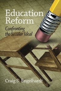 Cover image: Education Reform: Confronting the Secular Ideal 9781623963224