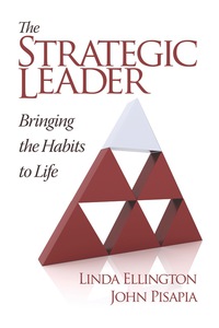 Cover image: The Strategic Leader: Bringing the Habits to Life 9781623963408