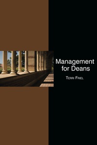 Cover image: Management for Deans: What to Know for Your Administrative Promotion 9781623963439