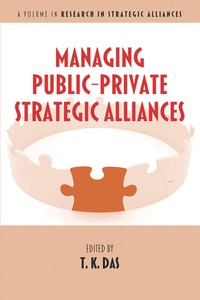 Cover image: Managing Public-Private Strategic Alliances 9781623964870