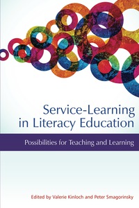 Cover image: Service-Learning in Literacy Education: Possibilities for Teaching and Learning 9781623964993