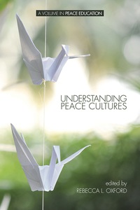 Cover image: Understanding Peace Cultures 9781623965051