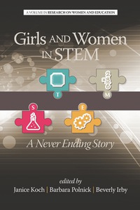 Cover image: Girls and Women in STEM: A Never Ending Story 9781623965563