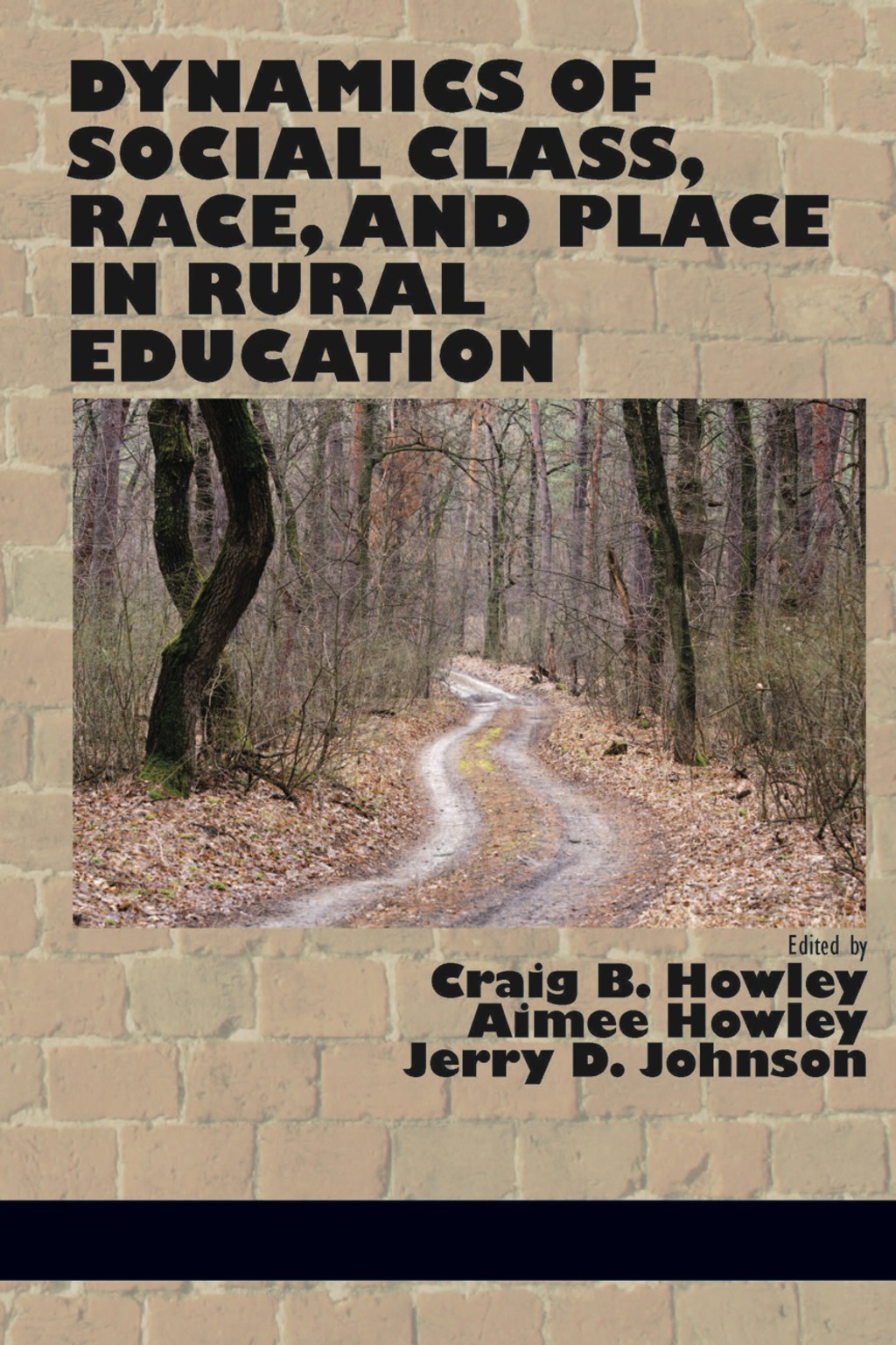 Dynamics of Social Class: Race, and Place in Rural Education