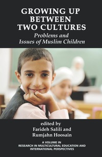 Cover image: Growing Up Between Two Cultures: Issues and problems of  Muslim children 9781623966195