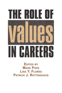 Cover image: The Role of Values in Careers 9781623966461