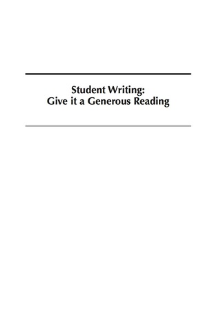 Cover image: Student Writing: Give it a Generous Reading 9781623966522