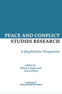 Cover image: Peace and Conflict Studies Research: A Qualitative Perspective 9781623966911