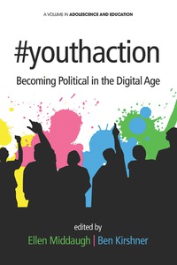 Cover image: #youthaction: Becoming Political in the Digital Age 9781623967956