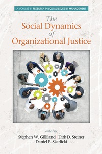 Cover image: The Social Dynamics of Organizational Justice 9781623968601