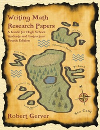 Cover image: Writing Math Research Papers: A Guide for High School Students and Instructors 4th edition 9781623968632