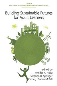 Cover image: Building Sustainable Futures for Adult Learners 9781623968717