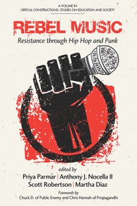 Cover image: Rebel Music: Resistance through Hip Hop and Punk 9781623969097