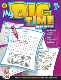 Omslagafbeelding: My Big Time Book of Fun, Ages 7 - 11 9781609969820