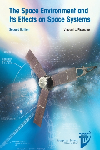 Cover image: The Space Environment and Its Effects on Space Systems 2nd edition 9781624103537
