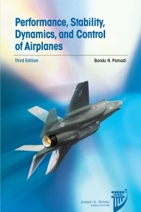 Cover image: Performance, Stability, Dynamics, and Control of Airplanes 3rd edition 9781624102745