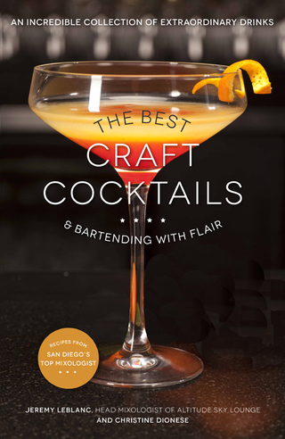 Cover image: The Best Craft Cocktails & Bartending with Flair 9781624140273