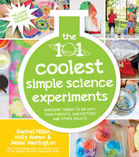 Cover image: The 101 Coolest Simple Science Experiments 9781624141331