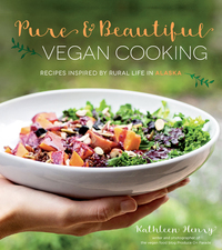 Cover image: Pure & Beautiful Vegan Cooking 9781624141997