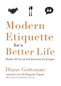 Cover image: Modern Etiquette for a Better Life 9781624143250