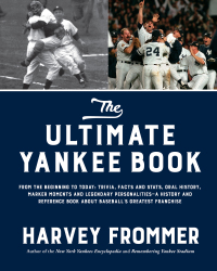 Cover image: The Ultimate Yankee Book 9781624144332