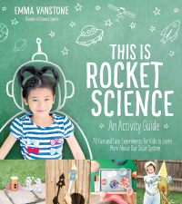 Cover image: This Is Rocket Science: An Activity Guide 9781624145247