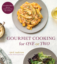 Cover image: Gourmet Cooking for One or Two 9781624146190