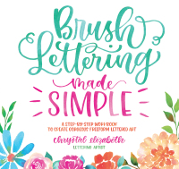 Cover image: Brush Lettering Made Simple 9781624146763
