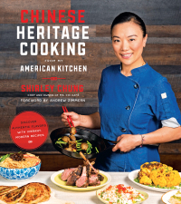 Cover image: Chinese Heritage Cooking From My American Kitchen 9781624146770