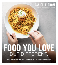 Cover image: Food You Love But Different 9781624148071