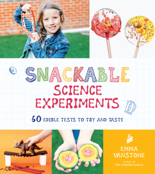 Cover image: Snackable Science Experiments 9781624148224