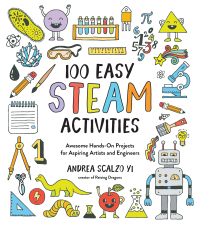 Cover image: 100 Easy STEAM Activities 9781624148927