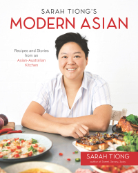 Cover image: Sarah Tiong's Modern Asian 9781645677338