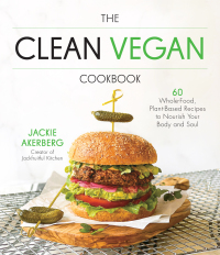 Cover image: The Clean Vegan Cookbook 9781645677345