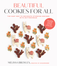 Cover image: Beautiful Cookies for All 9781645677352