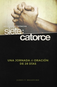 Cover image: Segunda de Crónicas siete: catorce 9781624230486