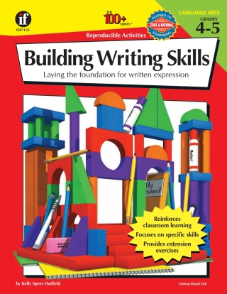 Cover image: The 100+ Series Building Writing Skills, Grades 4 - 5 9780742402232