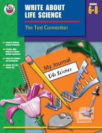 Omslagafbeelding: Write About Life Science, Grades 6 - 8 9780742419179