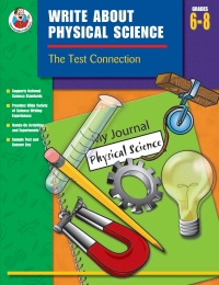 Imagen de portada: Write About Physical Science, Grades 6 - 8 9780742419193