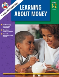 表紙画像: Learning About Money, Grades 1 - 2 9780768234510