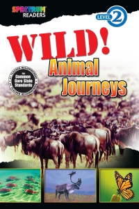 表紙画像: Wild! Animal Journeys 9781623991425